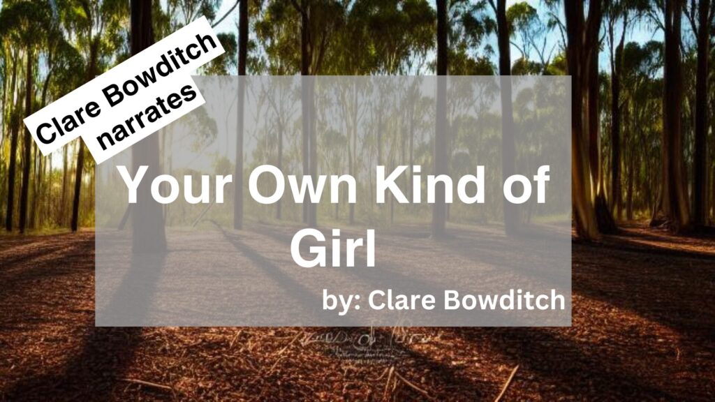 Clare Bowditch Narrates Your Own Kind of Girl by Clare Bowditch