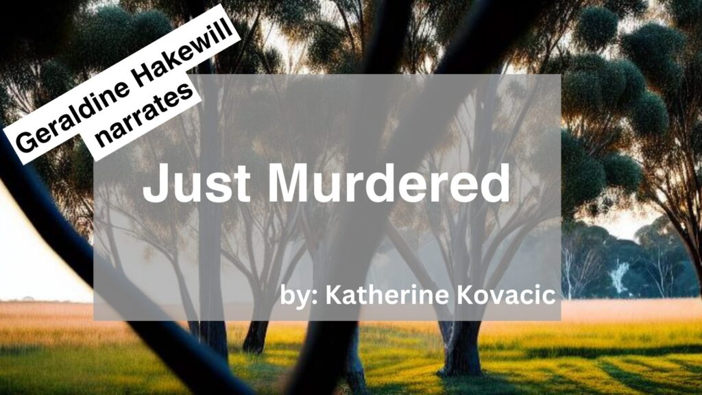 Geraldine Hakewill Narrates Just Murdered by Katherine Kovacic