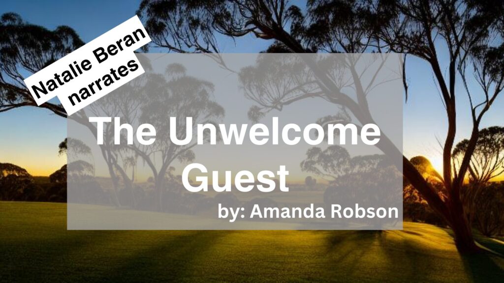 Natalie Beran Narrates The Unwelcome Guest by Amanda Robson